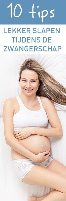 10 tips om lekker te slapen tijdens de zwangerschap